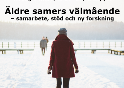 Äldre samers välmående – samarbete, stöd och ny forskning3 mar kl 16.00