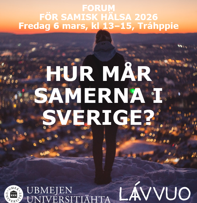 Hur mår samerna idag? – Forum för samisk hälsa 20266 mar kl 13-15